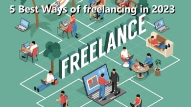 5 Best Ways of freelancing in 2023