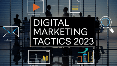 Best Digital Marketing Tactics in 2023