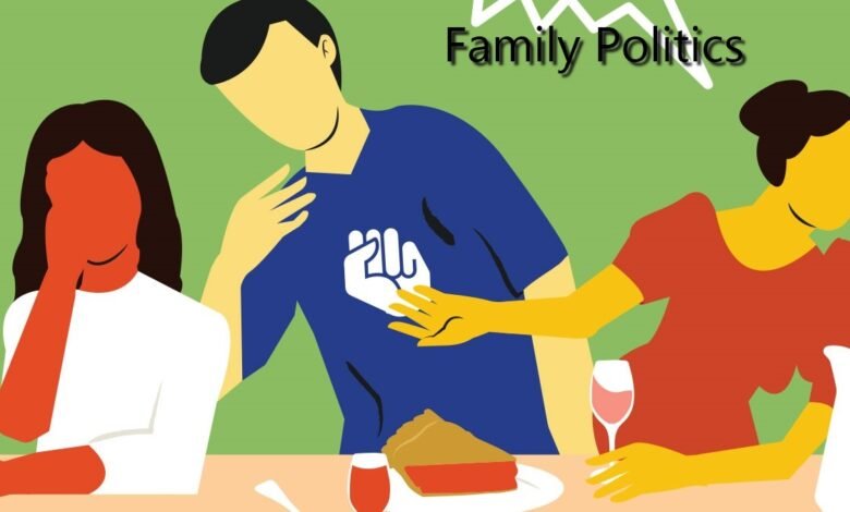 family politics