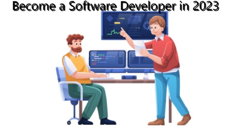 become a software developer in 2023