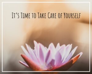 take care of your self