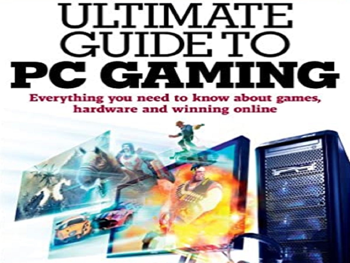 The Ultimate Guide To Pc Gaming You Need To Know Yezzbuzz The Ultimate Guide To Pc Gaming You Need To Know Yezzbuzz
